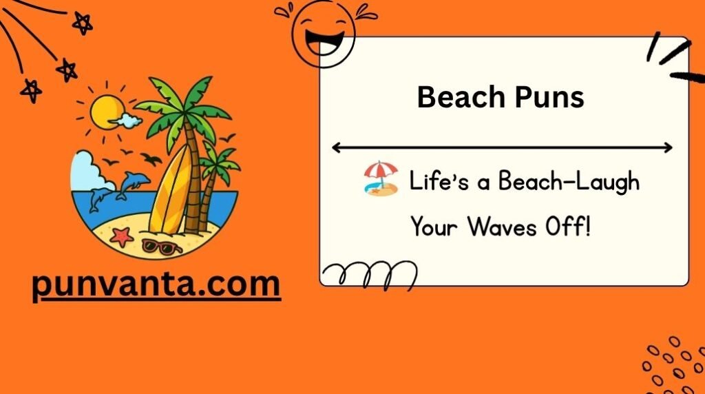Beach puns