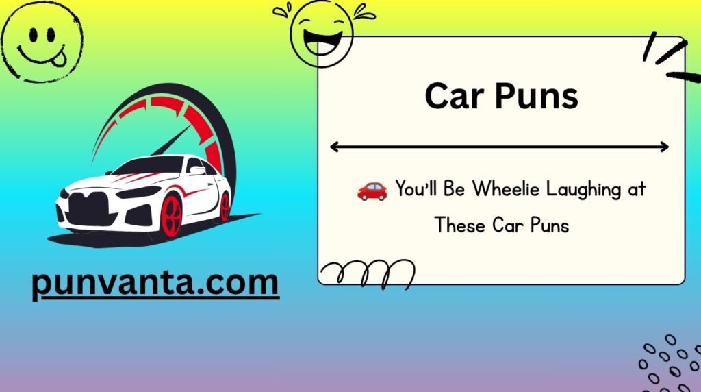 Car Puns