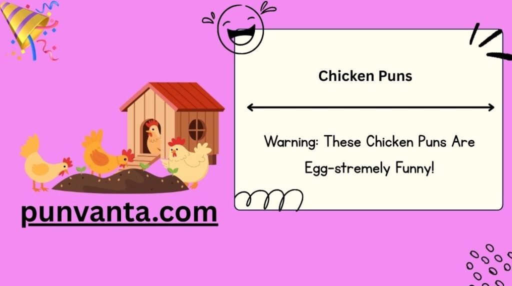 Chicken Puns