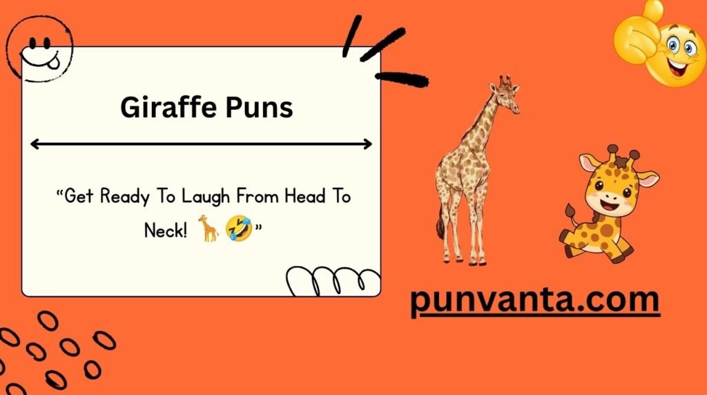Giraffe Puns