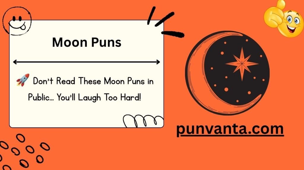 Moon Puns