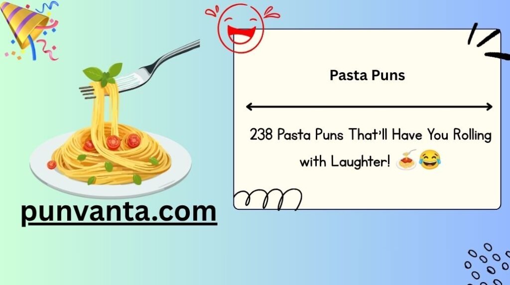 Pasta Puns