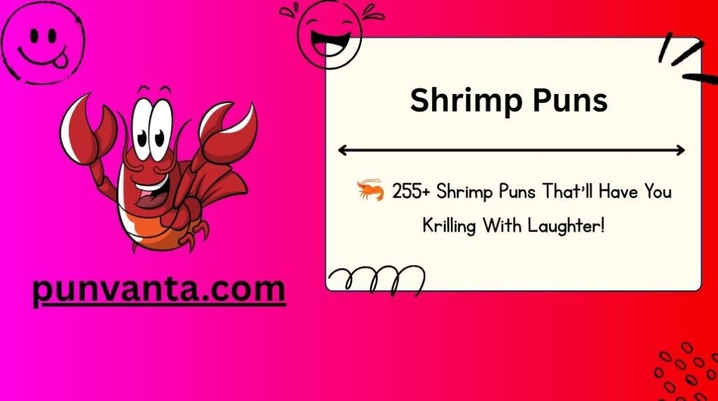 Shrimp Puns