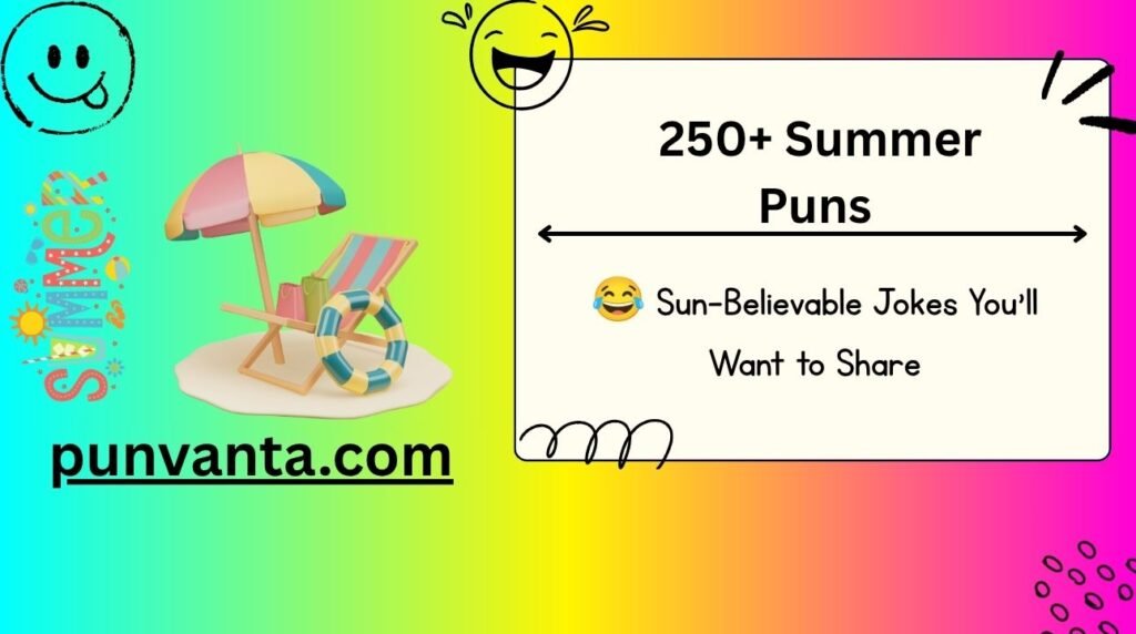 Summer Puns