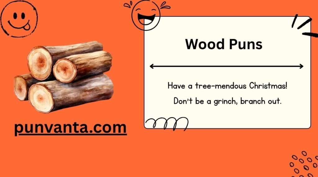 Wood Puns