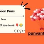 Balloon Puns