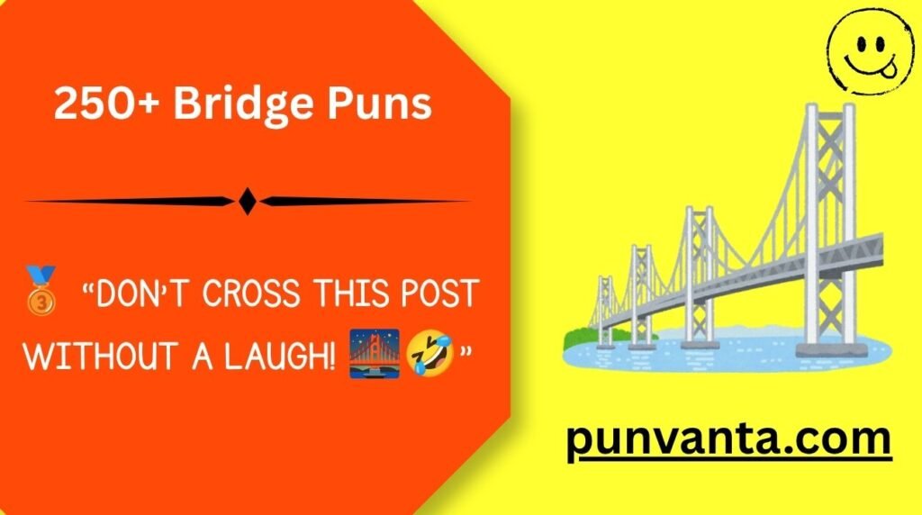 Bridge Puns