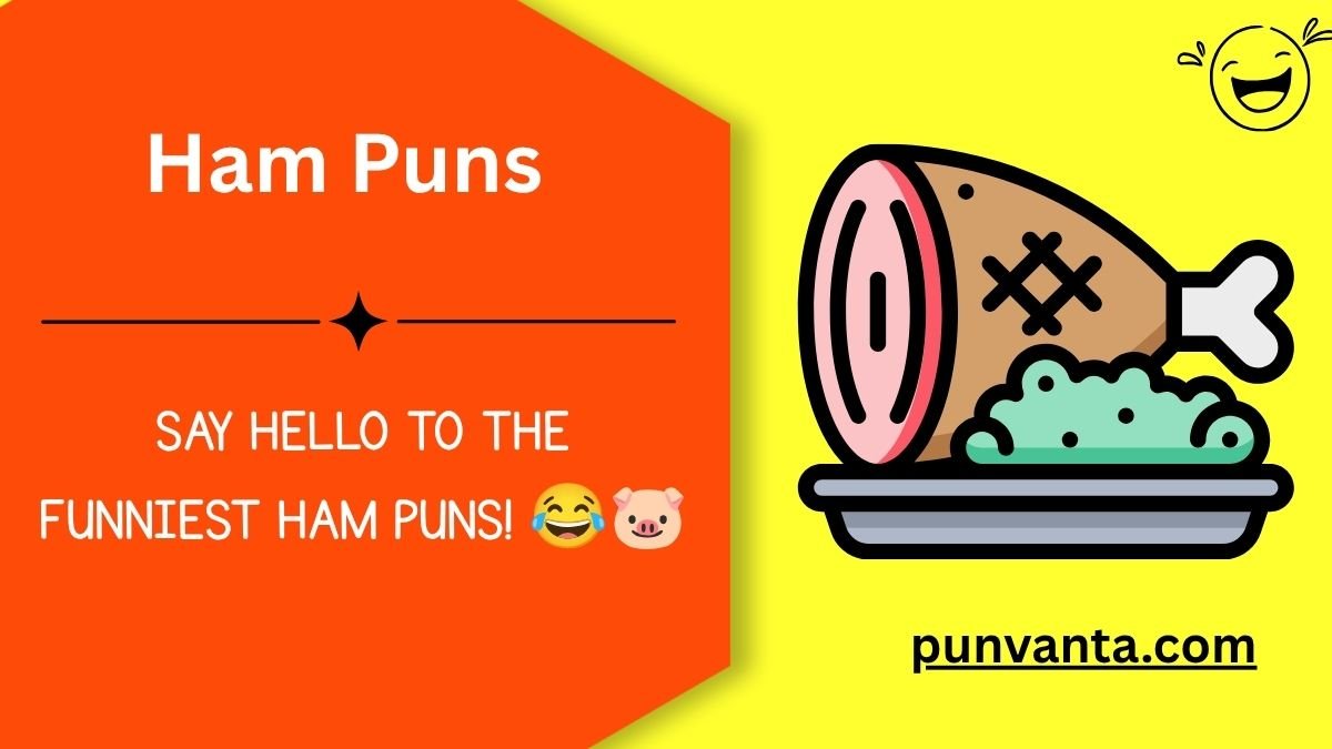 Ham Puns