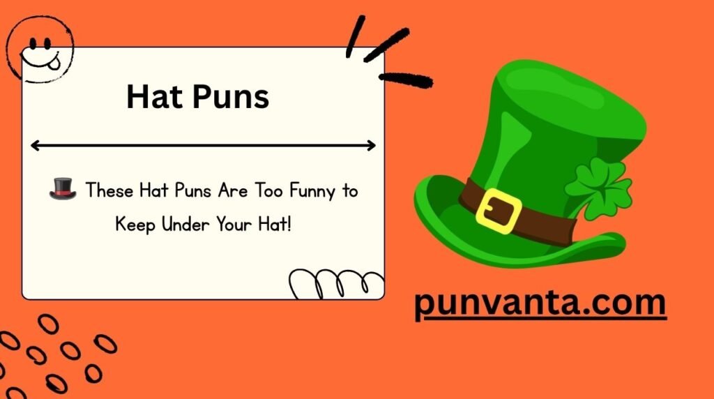 Hat Puns