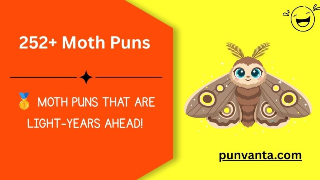 Moth Puns