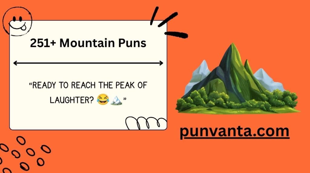 Mountain Puns