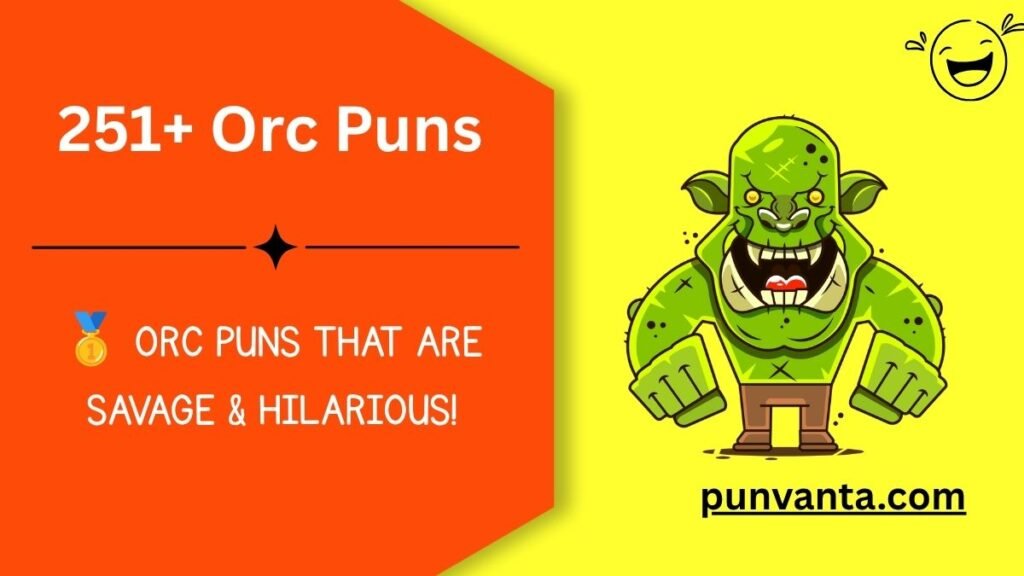 Orc Puns