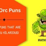 Orc Puns