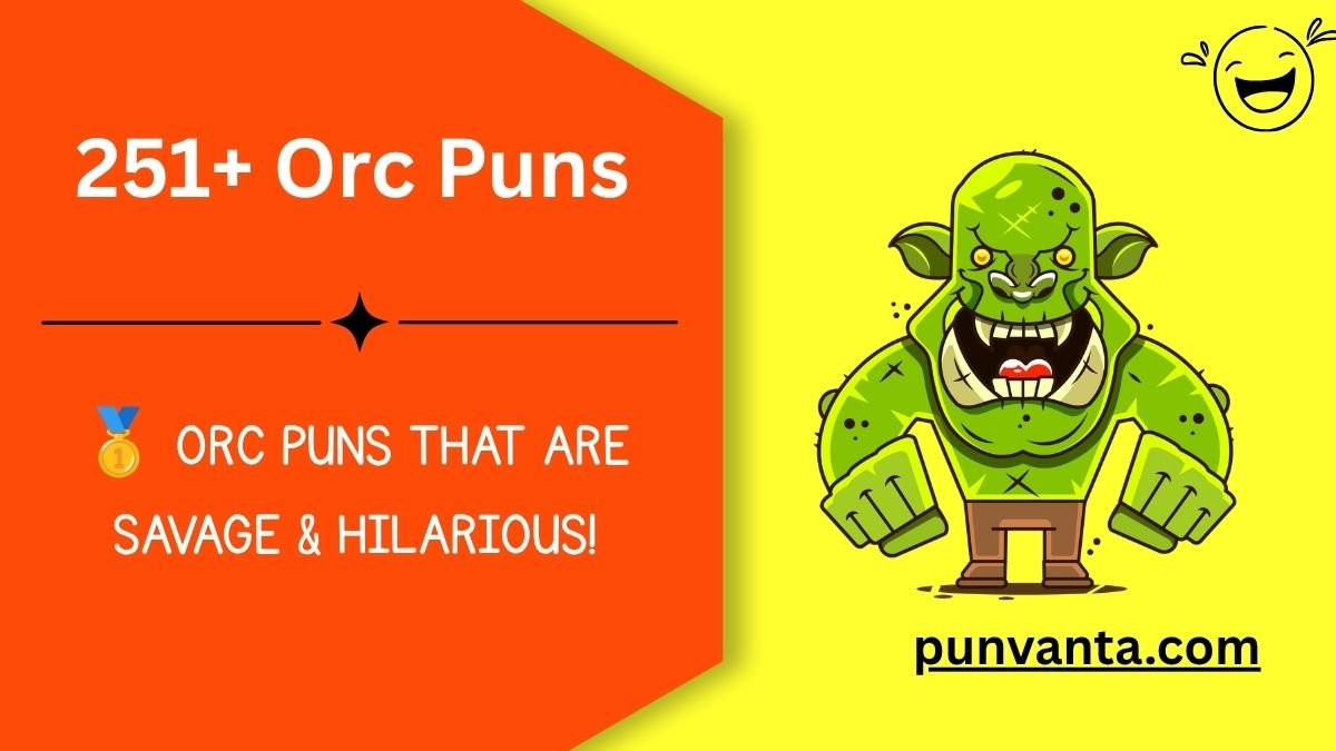 Orc Puns