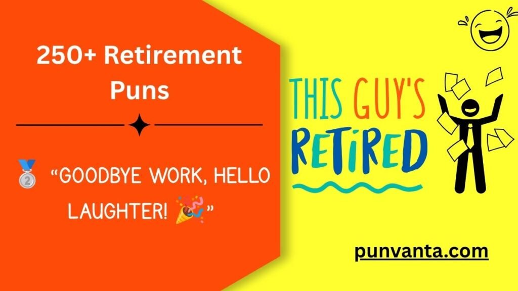 Retirement Puns